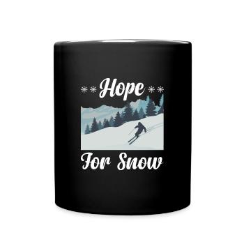 Hope for snow Skiing Fun Winter sports - Full Colour Mug - black - Front