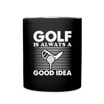 Golf Golfer Gift Hobby Club Quote - Full Colour Mug - black - Front