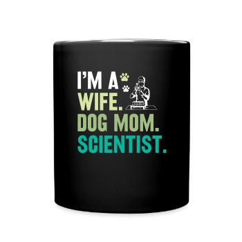 Ehefrau Hundebesitzerin Wissenschaftlerin Labor - Tasse einfarbig - Schwarz - Vorne