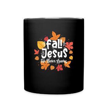 Fallen auf Jesus, er verl�sst niemals Herbststurzb - Tasse einfarbig - Schwarz - Vorne