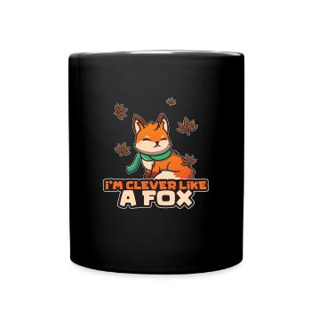 Clever Like A Fox Fuchs Tier Rotfuchs - Tasse einfarbig - Schwarz - Vorne