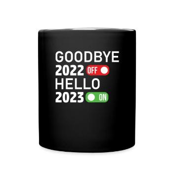 2023 zweitausend 23 Neujahr 2023 Jahr 2023 - Tasse einfarbig - Schwarz - Vorne