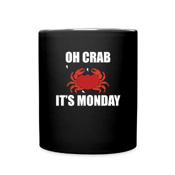 Oh Crab! It's Monday funny red crab lobster - Full Colour Mug - black - Front