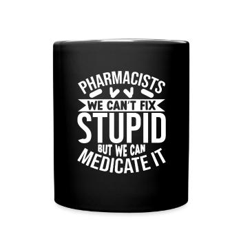 Funny Pharmacist Pharmacy Gift Profession - Full Colour Mug - black - Front
