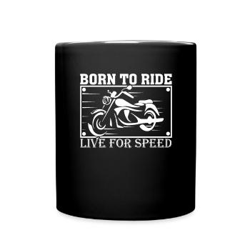 Biker Motorcyclists Motorcycling Biking - Full Colour Mug - black - Front