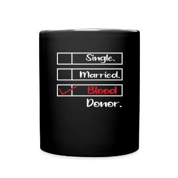 Blood donation Blood donations Blood donors - Full Colour Mug - black - Front