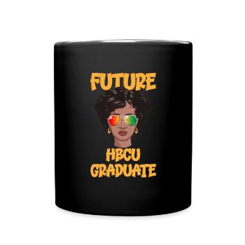 Future HBCU Graduate Historical Black College - Tasse einfarbig - Schwarz - Vorne