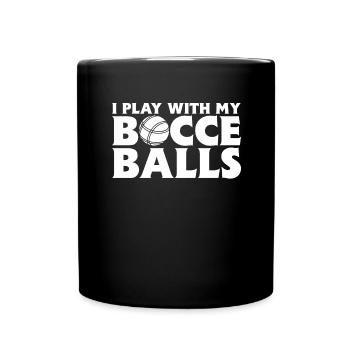 Bocce Spruch Bocce Ball mit Jack Bocci Game Bocce - Tasse einfarbig - Schwarz - Vorne