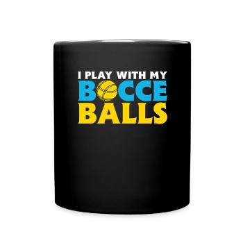 Bocce Spruch Bocce Ball mit Jack Bocci Game Bocce - Tasse einfarbig - Schwarz - Vorne