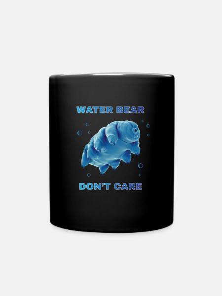 Water Bear Dont Care Bärtierchen - Tasse einfarbig - Schwarz
