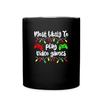 Most likely for Christmas video game fami - Full Colour Mug - black - Front