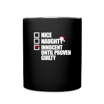 Innocent innocent until it can be proven that it is possible to - Full Colour Mug - black - Front