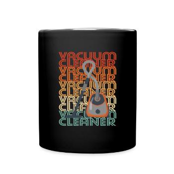Vacuum Cleaner Cleaning Person Gift - Full Colour Mug - black - Front