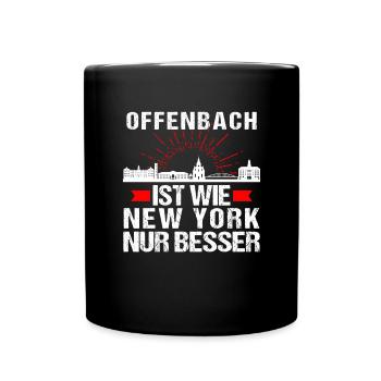 Offenbach Ist Wie New York Nur Besser - Tasse einfarbig - Schwarz - Vorne