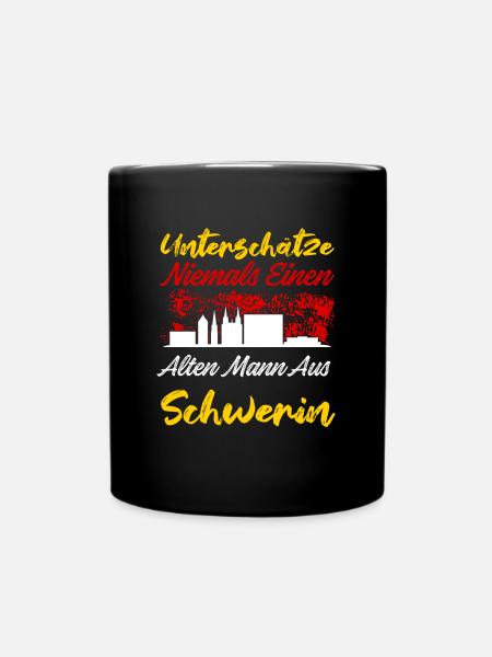 Unterschätze Niemals Einen Alten Mann Aus Schwerin - Tasse einfarbig - Schwarz