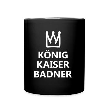 König Badner - Tasse einfarbig - Schwarz - Vorne