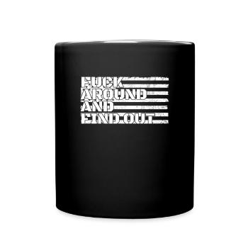 Fick herum und finde die amerikanische Flagge Fafo - Tasse einfarbig - Schwarz - Vorne