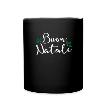 Buon Natale Italienisch Frohe Weihnachten Buon Nat - Tasse einfarbig - Schwarz - Vorne