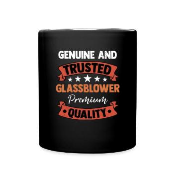 Glassblower Saying Glassmaker Joke Glass Blowing - Full Colour Mug - black - Front