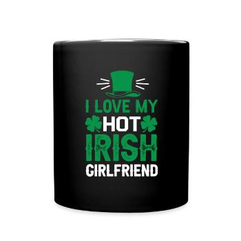 I love my hot Irish girlfriend - Full Colour Mug - black - Front