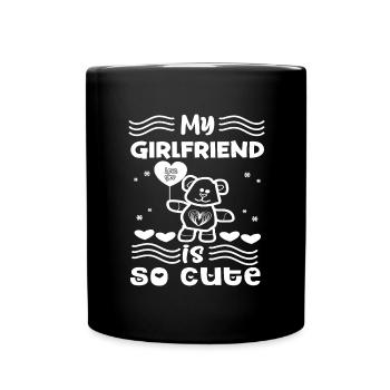 I love my girlfriend - Full Colour Mug - black - Front