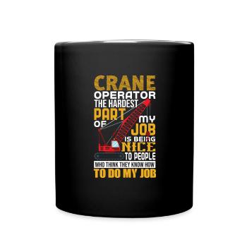 Kranführer Kran Geschenk - Tasse einfarbig - Schwarz - Vorne