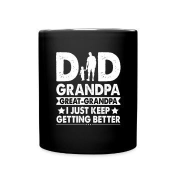 Ich Bin Ein Papa, Opa Und Ein Uropa Vatertag Vater - Tasse einfarbig - Schwarz - Vorne