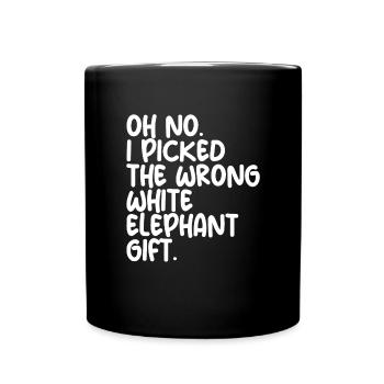 Oh nein, ich habe das falsche wei�e Elefantengesch - Tasse einfarbig - Schwarz - Vorne