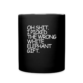 Oh Schei�e, ich habe das falsche wei�e Elefantenge - Tasse einfarbig - Schwarz - Vorne