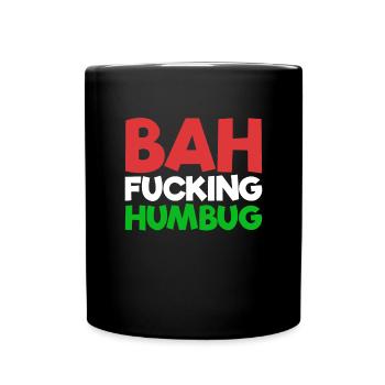 Bah verdammt Humbug Hass Weihnachten Bah HumbugM�d - Tasse einfarbig - Schwarz - Vorne