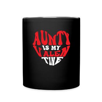 Aunt is my Valentine's Day Valentine's Day - Full Colour Mug - black - Front