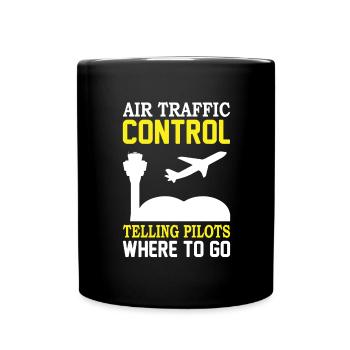 Air Traffic Controller Air Traffic Tower Controller Flight Attendant - Full Colour Mug - black - Front