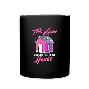 Erstes Haus Mama Geschenk - Tasse einfarbig - Schwarz - Vorne