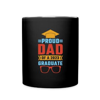 Stolzer Papa 2023 Absolvent, 23 Abschlussgrad - Tasse einfarbig - Schwarz - Vorne