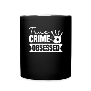 True Crime Crime Series Crime Detective - Full Colour Mug - black - Front