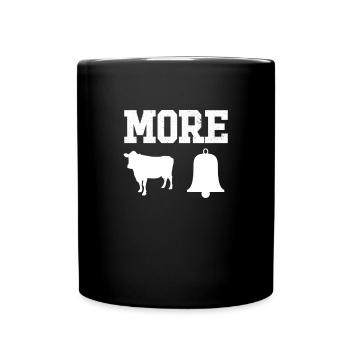 Mehr Kuhglocke lustiger mehr Kuhbell - Tasse einfarbig - Schwarz - Vorne