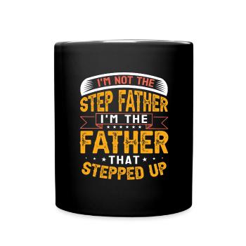 Stepfather Father Stepdad Papa Father's Day Gift - Full Colour Mug - black - Front