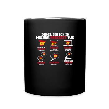 Dinge Die Ich In Meiner Freizeit Mache Spanien - Tasse einfarbig - Schwarz - Vorne