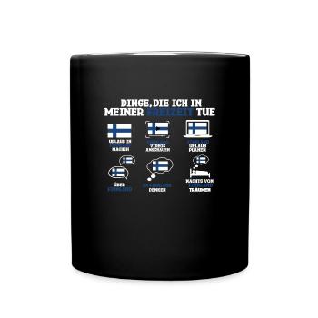 Dinge Die Ich In Meiner Freizeit Mache Finnland - Tasse einfarbig - Schwarz - Vorne