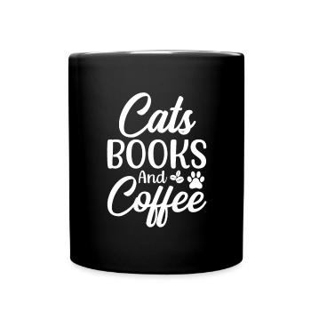 Katzen Bücher Kaffee Katzenbesitzer Kaffeetrinker - Tasse einfarbig - Schwarz - Vorne