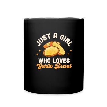Garlic Garlic Bread Food Gift - Full Colour Mug - black - Front