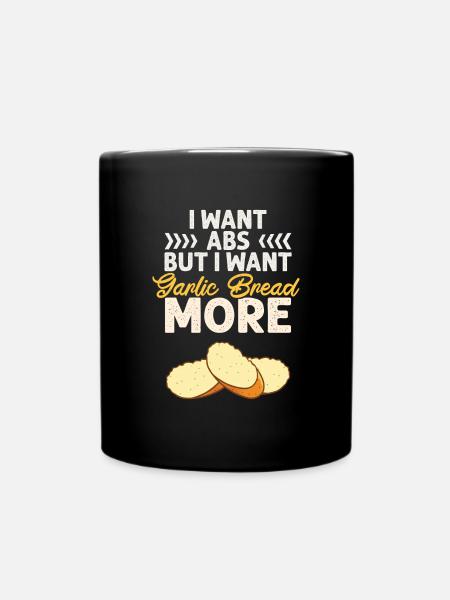Knoblauch Knoblauchbrot Essen Geschenk - Tasse einfarbig - Schwarz