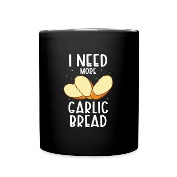 Garlic Garlic Bread Food Gift - Full Colour Mug - black - Front