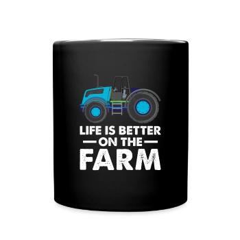 Life is better on the farm tractor - Full Colour Mug - black - Front