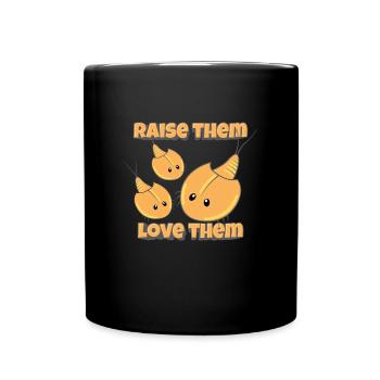 Raise Them Love Them Triops Urzeitkrebs - Tasse einfarbig - Schwarz - Vorne