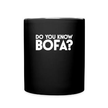 Kennst du Bofa? Lustige Deez -N�sse Herren kennen - Tasse einfarbig - Schwarz - Vorne