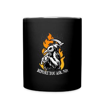 Before you ask: No! - Full Colour Mug - black - Front