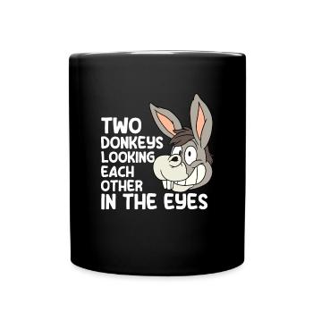 Donkey Funny Saying Gift - Full Colour Mug - black - Front