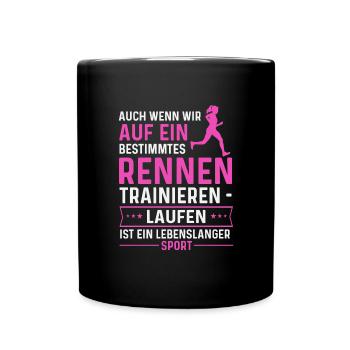 Frauensport: Laufen, lebenslanger Sport - Tasse einfarbig - Schwarz - Vorne