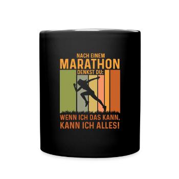 Jetzt kann ich alles: Marathon-Finisher - Tasse einfarbig - Schwarz - Vorne